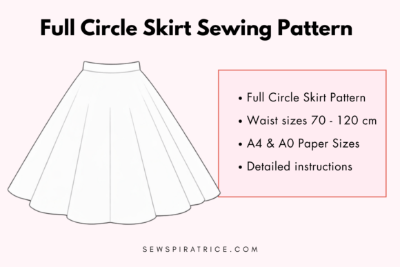 The Ultimate Guide to Mastering the Full Circle Skirt Sewing Pattern for Every Body Type